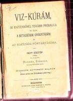 Huszár Károly: Vízkurám, melyet több mint 30 éves tapasztalat alapján kipróbálva és a betegségek gyógyítása és az egészség föntartására Kneip Sebestyén után. Bp., 1891 Bagó Márton. Első lap hibás