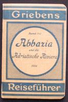 1926 Grieben: Abbazia und die Adriatische Riviera térképekkel / with maps 100p.