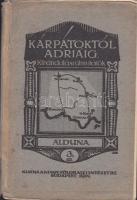 1914 Magyar Földrajzi Intézet: Kárpátoktól Adriáig. Alduna. Kirándulási útmutatók. 48p. + kihajtható térkép. Borító ragasztott