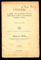 Utasítás a bírói és rendőri hullavizsgálat körül követendő eljárás iránt. Hivatalos kiadás. Kiadja a Magyar Kir. Belügyminisztérium. Bp, 1938, Fővárosi Nyomda Rt, p40. (Néhol tollal írt jegyzetekkel)