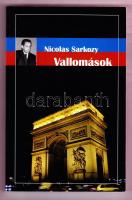 Nicolas Sarkozy: Vallomások, Századvég Kiadó, Bp. 2006, kiadói papírkötésben, jó állapotban