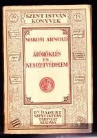 Szent István Könyvek - Marosi Arnold: Átöröklés és nemzetvédelem, Szent István Társulat kiadása, Bp. 1924, papírkötésben