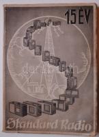 1945 Standard Villamossági Rt. Standard Radio-15 év c. kiadványa a készülékek kapcsolási rajzaival