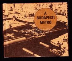 A budapesti metró építéséről készült minikönyv rengeteg színes képpel, és rövid 3 nyelvű leírásokkal, Zrínyi Nyomda, Bp. 1981, kiadói vászonkötésben