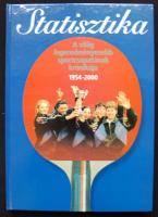 Statisztika a világ legeredményesebb sportcsapatának krónikája 1954-2000, Központi Statisztikai Hivatal kiadása, Bp. 1999, a női asztalitenisz válogatott története és eredményei, rengeteg képpel tűzdelve, kiadói keménykötésben, jó állapotban