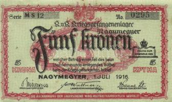 Nagymegyer/hadifogolytábor 1916. 5K arab sorozat és sorszámmal MS jelzéssel T:II(hajtatlan, szélek g...