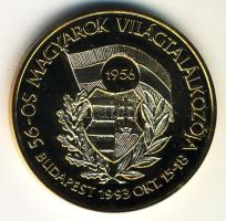 1993. "56-os Magyarok Világtalákozója / Ébredjetek!" aranyozott emlékérem (42mm) T:PP