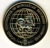 Lebó Ferenc (1960-) 1991. "Magyar Reformátusok II. Világtalálkozója" aranyozott emlékérem ...