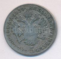 Ausztria 1839A 5Kr Ag "I. Ferdinánd" T:3 Austria 1839A 5 Kreuzer Ag "Ferdinand I" C:F