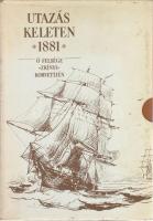 Utazás Keleten Őfelsége Zrinyi korvettjén. Facsimile kiadás tanulmánnyal és védőtokkal