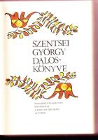 Szentsei György daloskönyve - Facsimile kiadás, hozzávaló nyomtatott változat, Helikon Kiadó, Bp. 1977, védőtokkal, szép állapotban