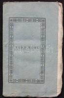 Steinhaver, Anton: Vado Mori sive Via omnis carnis morte duce. Mortalibus in processione mortuorum monstrata. Pestini, 1829. fűskuti Landerer. 67p.  Korabeli papírborítóban. Külföldön is jegyzett, ritka mű! / rare