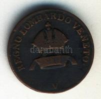 Olasz Államok/Lombardia-Velence osztrák közigazgatás 1822V 1c T:2-
Italian States/Lombardy-Venetia 1...