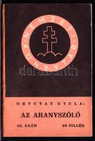 Ortutay Gyula: Az aranyszóló. Magyar népmesék. Bp, 1940, Nemzeti Könyvtár, p32