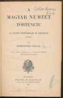 Sebestyén Gyula: A magyar nemzet története. Az elemi iskolák VI. osztálya számára. Bp, 1906, Frankli...