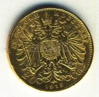 Ausztria 1915. 20K Au "Ferenc József" (6.79g) utánveret T:2 Austria 1915. 20 Kronen Au "Franz Joseph I" (6.79g) restrike C:XF