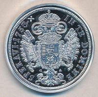 Magyar tallérok utánveretben "Lotharingiai Ferenc tallérja 1753." Ag (0,999) 20g T:PP Tanú...