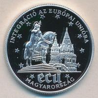 1994. 500Ft Ag "Integráció az EU-ba" T:PP tanúsítvánnyal