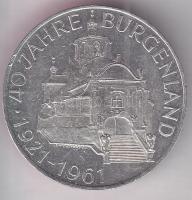 Ausztria 1961. 25Sch Ag "40 éves Burgenland" T:2 tanúsítvánnyal! Austria 1961. 25 Schilling Ag "40th Anniversary Burgenland" C:XF with certificate