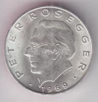 Ausztria 1969. 25Sch Ag "Peter Rosegger" T:2 tanúsítvánnyal! Austria 1969. 25 Schilling Ag "Peter Rosegger" C:XF with certificate