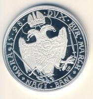 Magyar tallérok utánveretben "Rudolf tallérja 1598." Ag (0,999) 20g T:PP Tanúsítvánnyal, c...