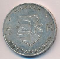 1946. 5Ft Ag "vastag Kossuth" T:2-