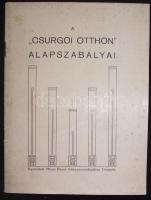 1912 A "Csurgói Otthon" alapszabályai, nyomatott Mézer Dezső nyomdai műintézetében