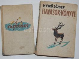 2 db halinakötésű könyv: Nyírő József: Havasok könyve + Fagyöngy: Nyírő, Márai, Móra, Tamási stb. elbeszélései