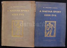 Siklóssy László: A magyar sport ezer éve I.- II. kötet. Bp., 1927. Országos Testnevelési Tanács. Egészvászon kötésben. 1. kötet gerince hibás, 2. kötet kötés szétvált