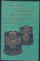 Bona Gábor: Tábornokok és törzstisztek a szabadságharcban 1848-49, Zrínyi Katonai Kiadó, Bp. 1987, kiadói egészvászon kötésben, védőborítóval