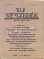 1918 dec. 14. Milotay István szerk. Új nemzedék a háború utáni forrongó és végnapjait élő régi Magyarország híreivel 18p