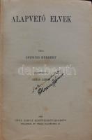 Spencer Herbert: Alapvető elvek.  Bp., 1909. Grill. Társadalomtudományi könyvtár. 672p. Egészvészon ...