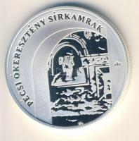 2004. 5000Ft Ag "Pécsi ókeresztény sírkamrák" T:PP Csak 5000db!