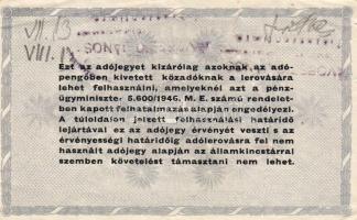 1946. 500.000Adóp. hátoldalán lebélyegezve és kézzel aláírva, dátumozva T:II