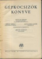 Jesch László: Gépkocsizók könyv. Bp., 1949. Egyetemi nyomda 339p.