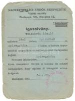 1945 Magyarországi Zsidók Szervezetének igazolványa a fasiszta deportációból megszökött férfi számára fényképpel