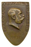 Osztrák-Magyar Monarchia 1914-1915. 4. Hadsereg jelvény, hátoldalán "Bildhauer Gurschner" jelzéssel (39x25mm) T:2 /  Austro-Hungarian Monarchy 1914-1915. "Feldzug 4. Armee / VIRIBVS VNITIS" badge. Sign.: Bildhauer Gurschner (39x25mm) C:XF