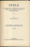 Baktay Ervin: India I-II. köt. Bp., 1932, Singer és Wolfner. Egybekötve kiadói vászonkötésben, 282db fekete-fehér fotóval, 1db térképpel, jó állapotban