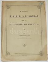 1899 A Pozsonyi M. kir. Állami Kórház betegforgalmának kimutatása; Angermayer Károly nyomdája