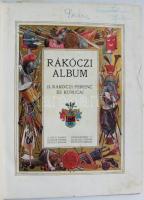 ~1903 Rákóczi album - II. Rákóczi Ferenc és kurucai, A Pesti napló előfizetőinek készült kiadás, kia...