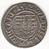 II. Ulászló 1512. Denár ezüst T:2/3+