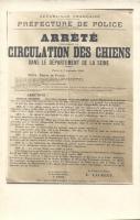 Prefecture de Police, Arrete concernant la Circulation des Chiens / Seine; Order about the circulation of dogs, French propaganda