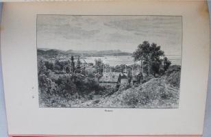 Az Osztrák-Magyar Monarchia írásban és képben Ausztria Tirol és Vorarlberg. Budapest, 1890, Magyar K...