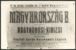 1958 A magyar labdarúgó B válogatott tagjainak aláírása a meccs Nagykőrösi plakátjáról készült fotól...