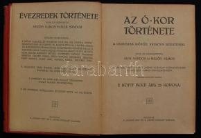 Mezõfi Vilmos, Elek Sándor: Évezredek története, Fráter és Társa könyvnyomdája, Bp. I.-V. k...