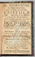 D. Hieronymus Stridoniensus: Epistolae selectae, vál. Franciscus Kunics. Cassoviae/Kassa, 1739, typis academicis Soc. Jesu. Újrakötve, jó állapotban