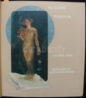 Az Ujság Albuma az 1906. évre ajándékul előfizetőinknek. Színes kőnyomatokkal és grafikákkal illusztrált almanach. H.n., é.n., Athenaeum Rt. nyomása. Kissé megviselt kiadói egészvászon kötésben, Basch Árpád illusztrációival, jó állapotban