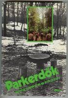 2db növényekkel kapcsolatos könyv: Alkalmazott növényföldrajz, Parkerdők Magyarországon