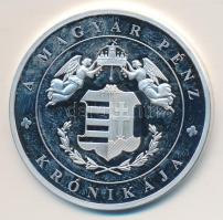 DN "A magyar pénz krónikája-Cum Deo Pro Patria.../ 10 Poltura" Ag(999) emlékérem, (20g/38,61mm) T:PP Tanúsítvánnyal. Csak 2009db!