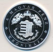 DN "A magyar pénz krónikája-Az első magyar aranyforint" Ag(999) emlékérem, (20g/38,61mm) T:PP Tanúsítvánnyal. Csak 2004db!